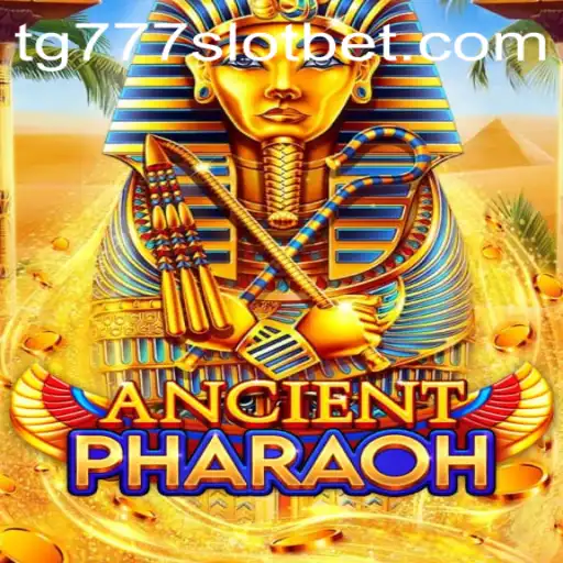 Exploring the Wonders of AncientPharaoh: The Ultimate tg777 Slot Experience