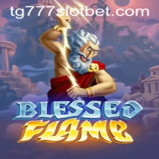 Discover the Thrilling World of BlessedFlame and tg777 Slot