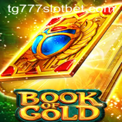 Explore the Exciting World of BookofGold and tg777 Slot