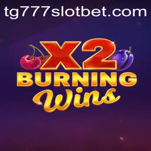 Exploring the Excitement of BurningWinsX2: A Deep Dive into the tg777 Slot