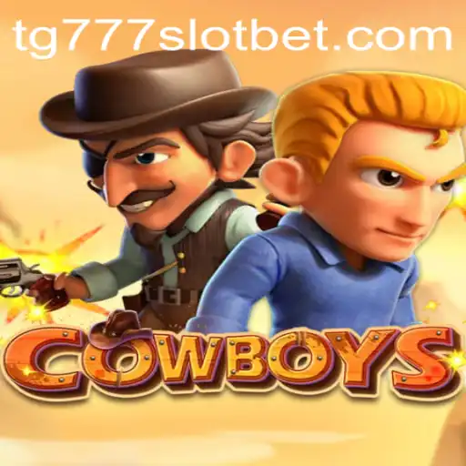 Exploring the Exciting World of COWBOYS TG777 Slot
