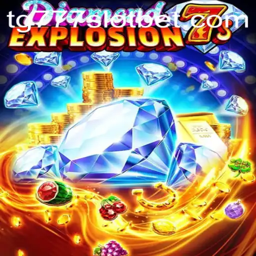 Exploring the Thrills of DiamondExplosion7s: A Deep Dive into the TG777 Slot Experience