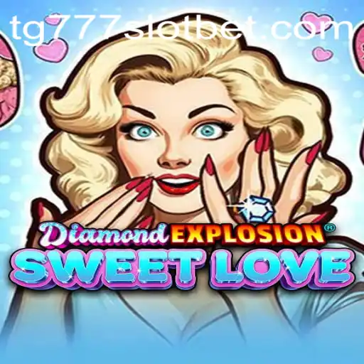 Exploring the Thrills of DiamondExplosionSweetLove: A Comprehensive Guide