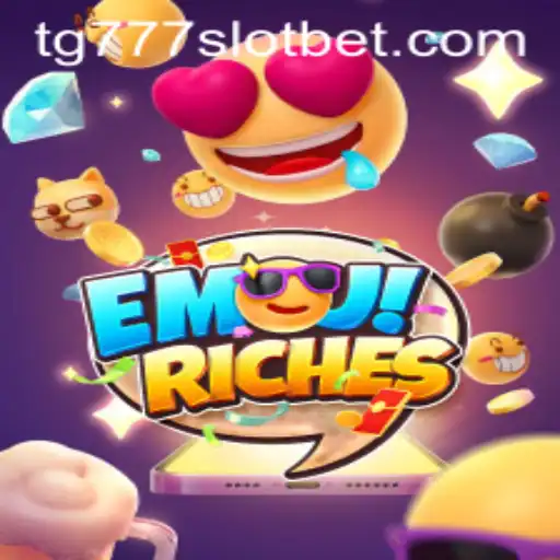 EmojiRiches: Unveiling the Vibrant World of tg777 Slot