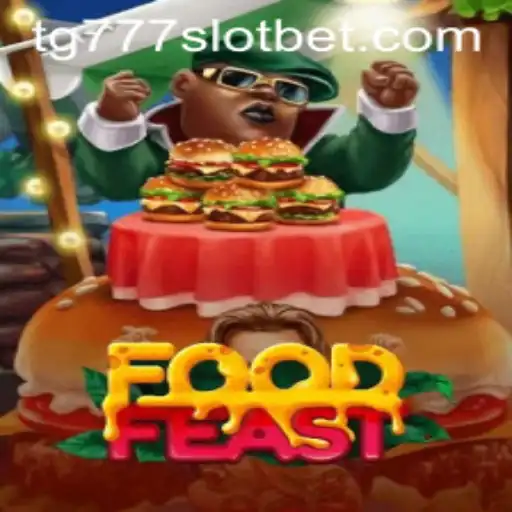 Exploring the Exciting World of FoodFeast and tg777 Slot