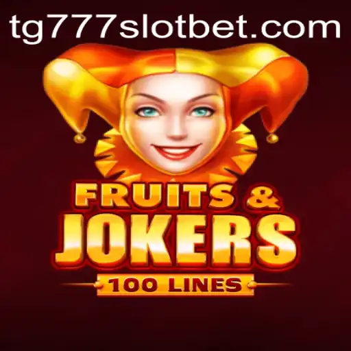 Exploring FruitsAndJokers100: A Fresh Take on tg777 Slot Gaming