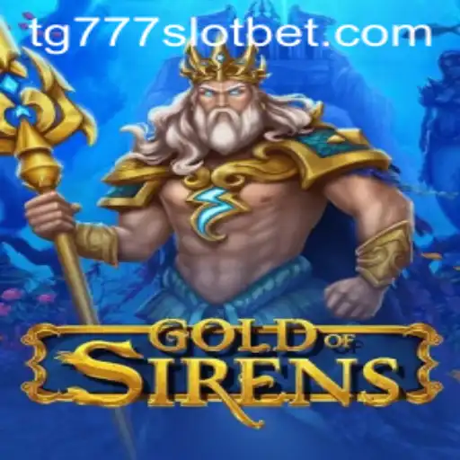 Exploring GoldofSirens: The Captivating World of tg777 Slot