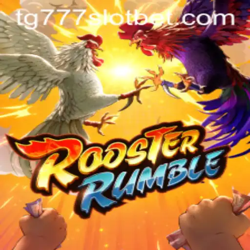Immersive Gameplay Experience with RoosterRumble and TG777 Slot