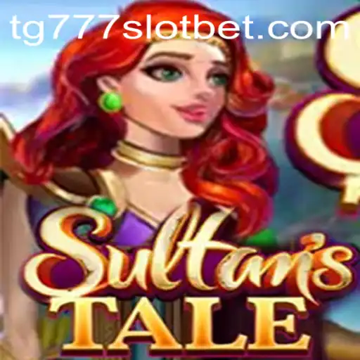 Exploring the Allure of Sultanstale and the Popularity of tg777 Slot