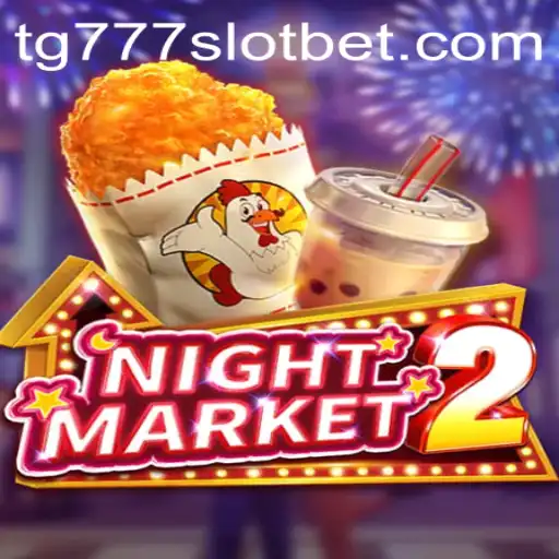 Discover the World of NightMarket2 and the Thrill of TG777 Slot