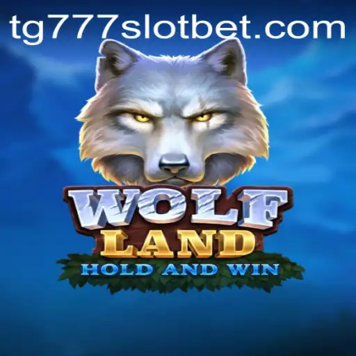 Exploring the Exciting Universe of WolfLand and TG777 Slot